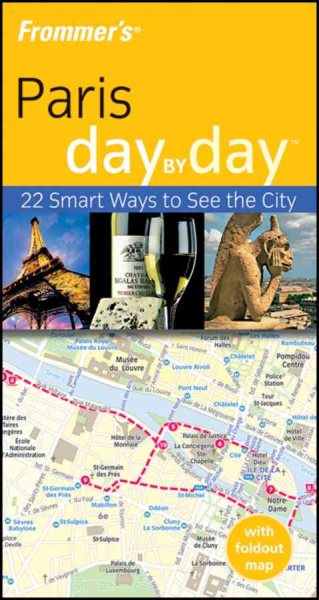 Frommer's Paris Day by Day (Frommer's Day by Day - Pocket)