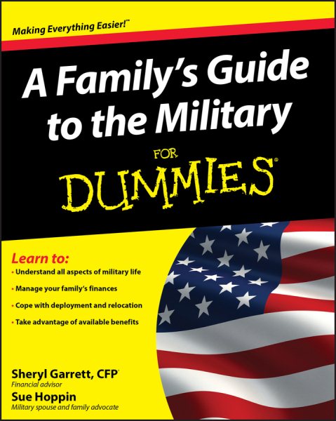 A Family's Guide to the Military For Dummies cover