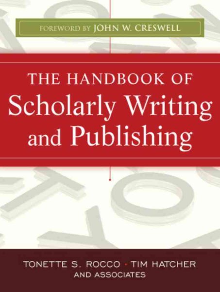 The Handbook of Scholarly Writing and Publishing cover