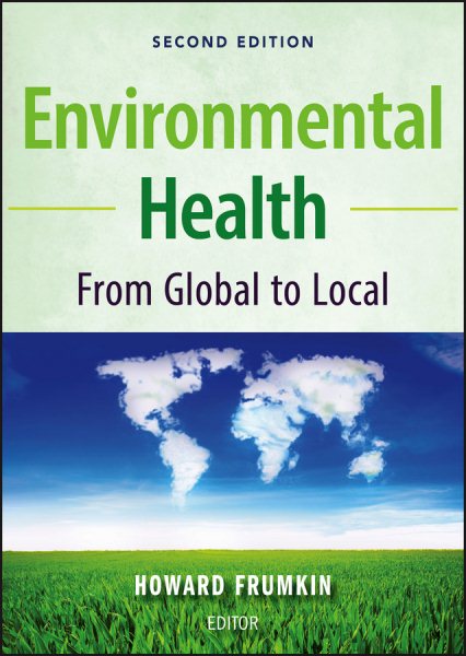Environmental Health: From Global to Local cover