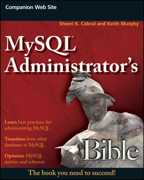 MySQL Administrator's Bible cover