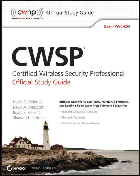 CWSP Certified Wireless Security Professional Official Study Guide: Exam PW0-204 cover