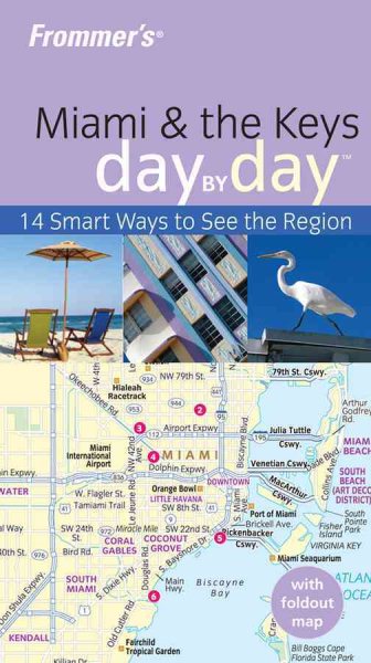 Frommer's Miami & the Keys Day by Day (Frommer's Day by Day - Pocket) cover