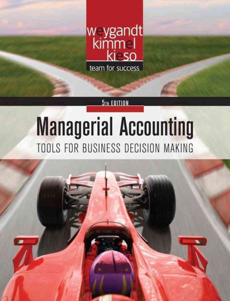 Managerial Accounting: Tools for Business Decision Making cover