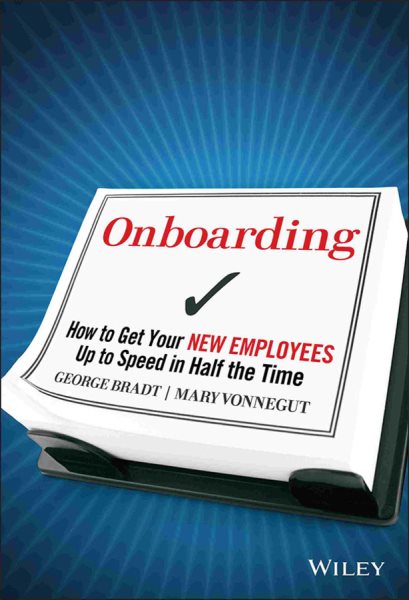 Onboarding: How to Get Your New Employees Up to Speed in Half the Time