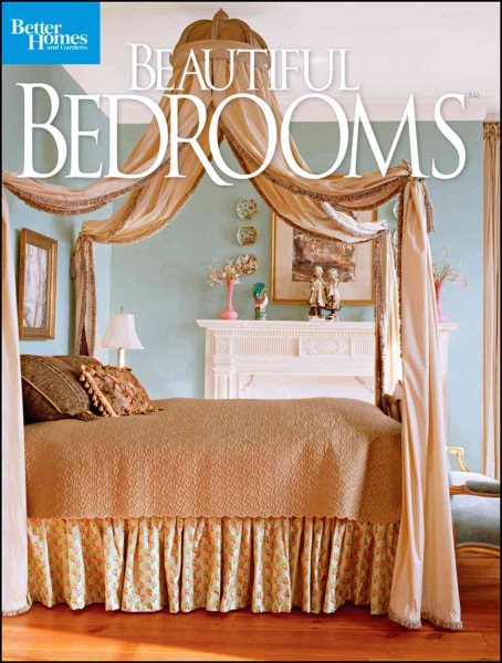 Beautiful Bedrooms (Better Homes and Gardens Home)