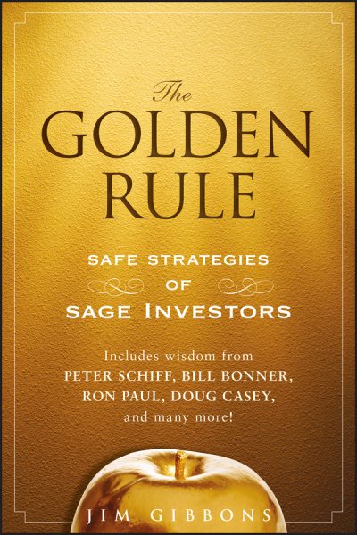 The Golden Rule: Safe Strategies of Sage Investors cover