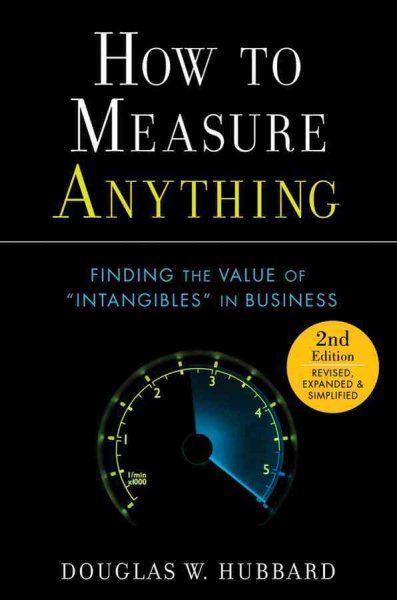 How to Measure Anything: Finding the Value of Intangibles in Business cover