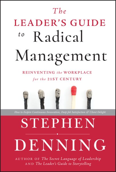 The Leader's Guide to Radical Management cover