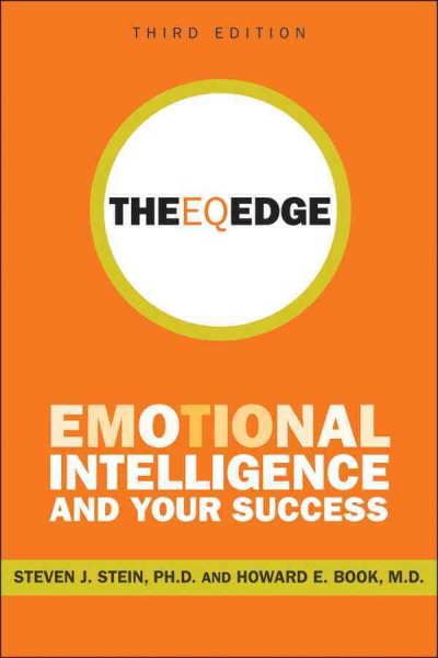 The EQ Edge: Emotional Intelligence and Your Success cover