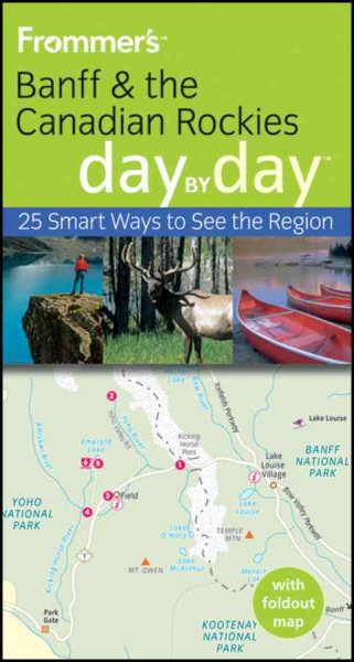Frommer's Banff and the Canadian Rockies Day by Day (Frommer's Day by Day - Pocket) cover