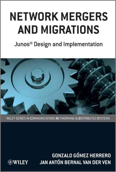 Network Mergers and Migrations: Junos Design and Implementation cover