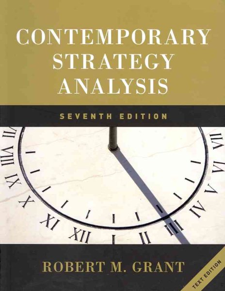 Contemporary Strategy Analysis: Text Only cover