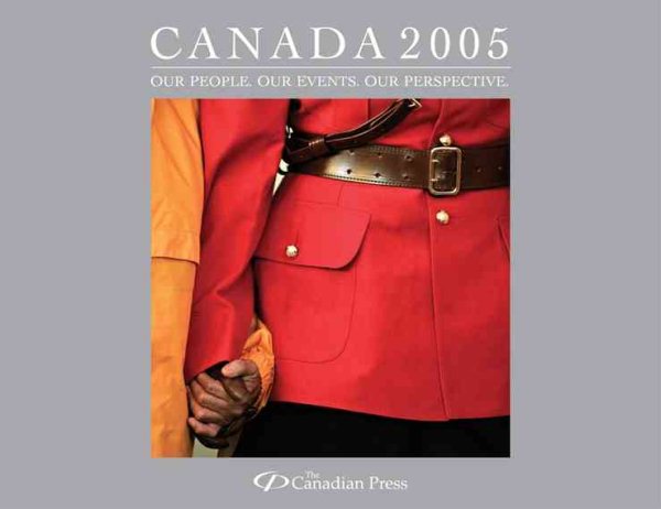 Canada 2005: Our People, Our Events, Our Perspective