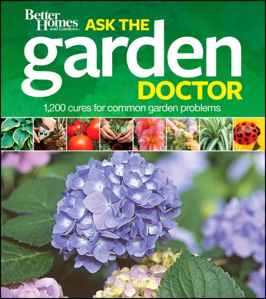 Better Homes and Gardens Ask the Garden Doctor (Better Homes and Gardens Gardening) cover
