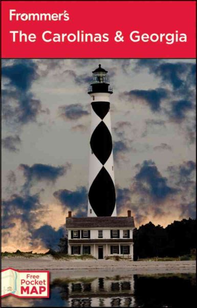 Frommer's The Carolinas and Georgia (Frommer's Complete Guides)