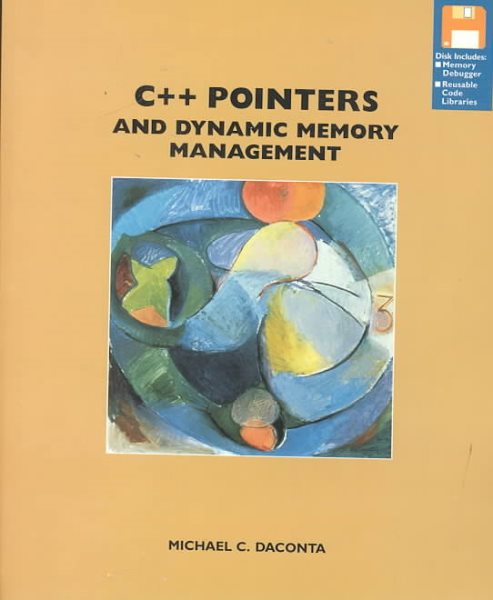 C++ Pointers and Dynamic Memory Management cover