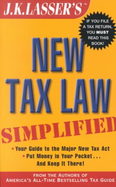 J.K. Lasser's New Tax Law Simplified cover