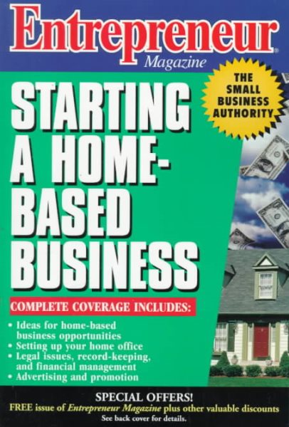 Entrepreneur Magazine: Starting a Home-Based Business cover