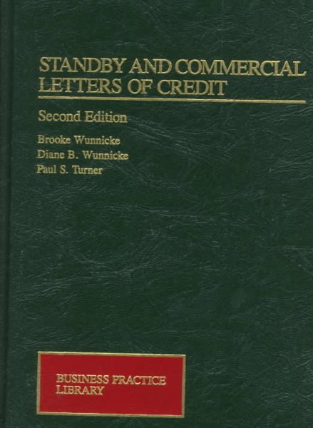 Standby and Commercial Letters of Credit (Business Practice Library)