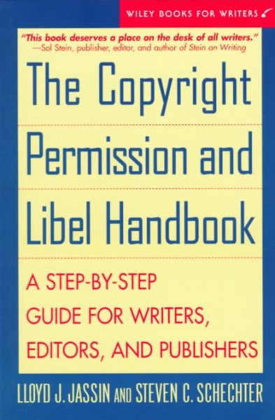 The Copyright Permission & Libel Handbook: A Step-by-Step Guide for Writers, Editors, and Publishers cover