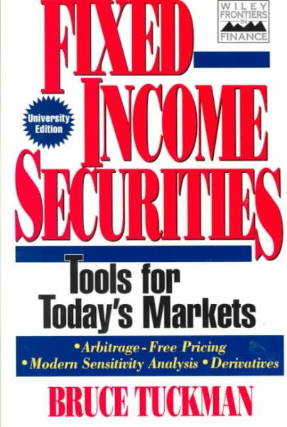 Fixed Income Securities: Tools for Today's Markets (Wiley Frontiers in Finance) cover