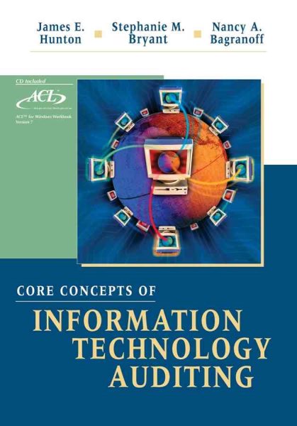 Core Concepts of Information Technology Auditing cover