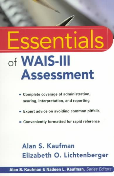 Essentials of WAIS-III Assessment (Essentials of Psychological Assessment Series) cover