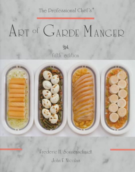 The Professional Chef's Art of Garde Manger cover
