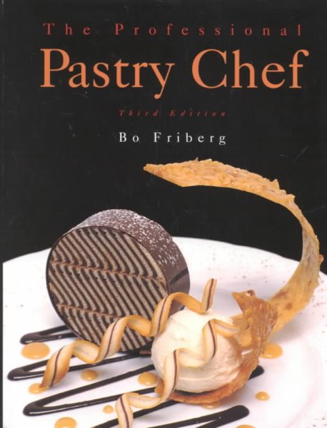 The Professional Pastry Chef (3rd Edition) cover