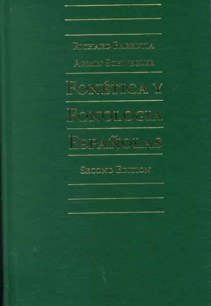 Fonetica Y Fonologia Espanolas : Teoria Y Practica cover