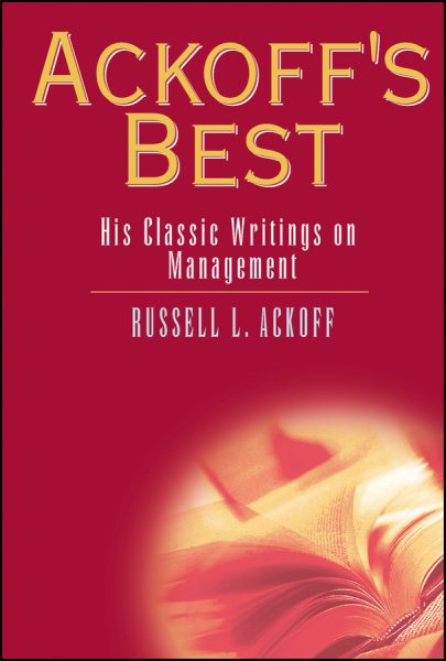 Ackoff's Best: His Classic Writings on Management cover