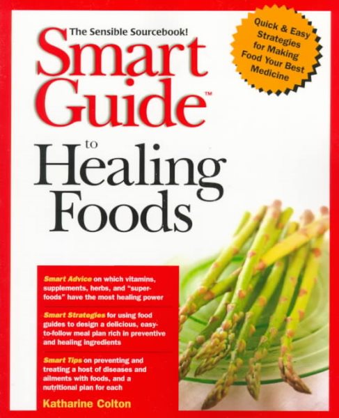 Smart Guide to Healing Foods cover