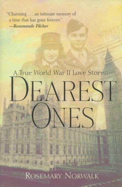 Dearest Ones: A True World War II Love Story cover