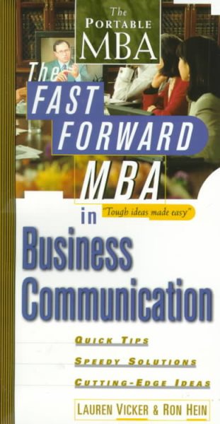 The Fast Forward MBA in Business Communication
