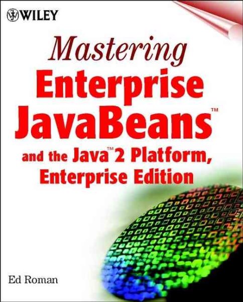 Mastering Enterprise JavaBeans and the Java 2 Platform, Enterprise Edition cover