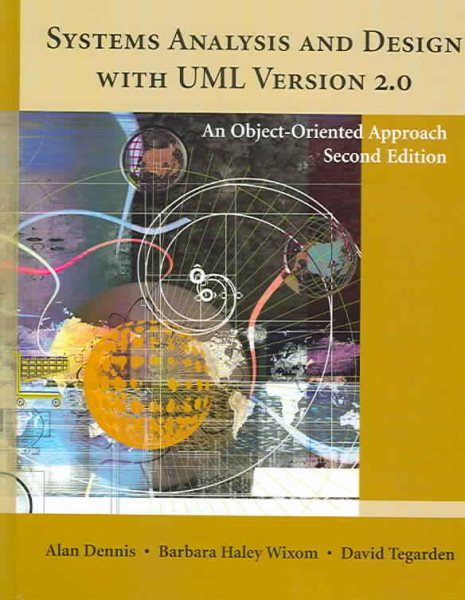 Systems Analysis and Design with UML Version 2.0: An Object-Oriented Approach cover