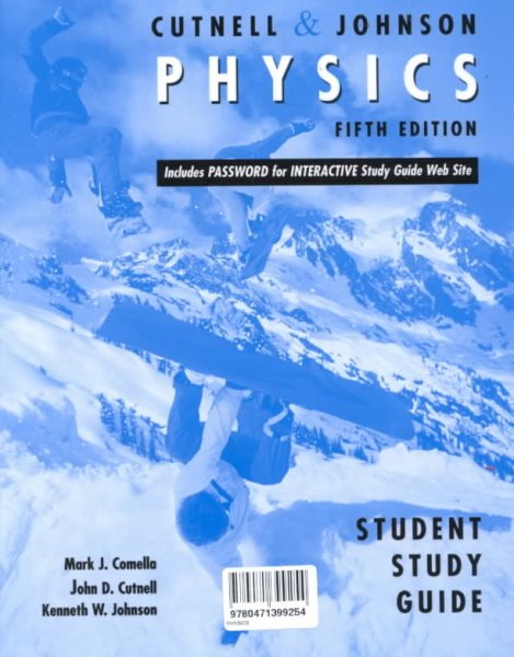 Physics Student Study Guide: Fifth Edition