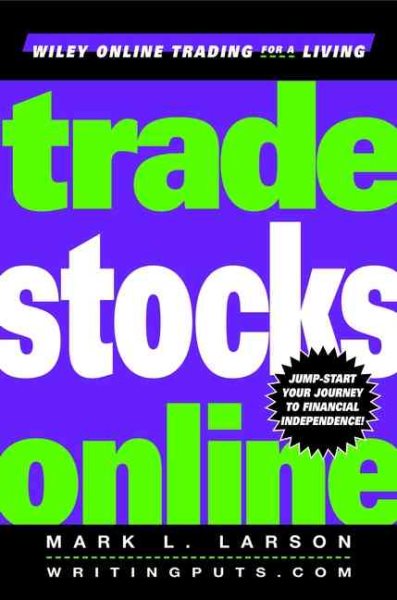 Trade Stocks Online (Wiley Online Trading for a Living) cover