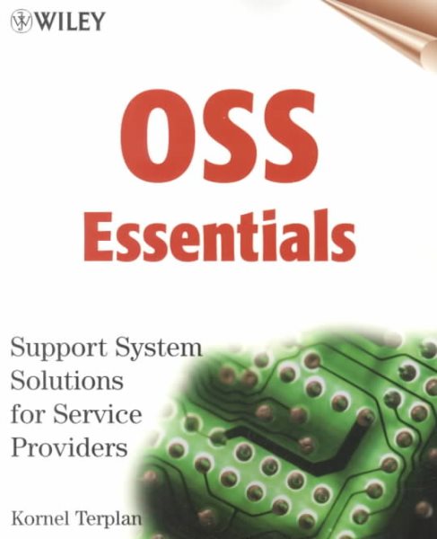 OSS Essentials: Support System Solutions for Service Providers