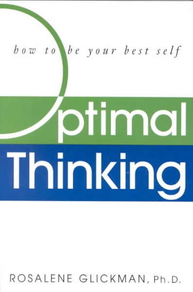 Optimal Thinking: How to Be Your Best Self cover