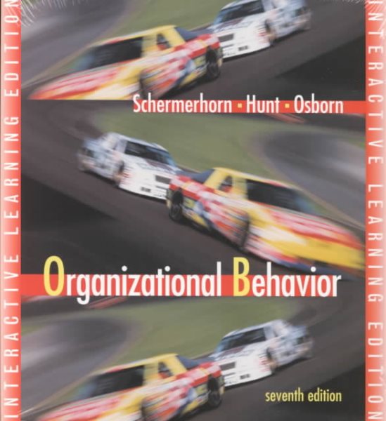 Organizational Behavior, 7th Edition Update