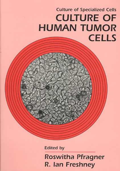 Culture of Human Tumor Cells cover