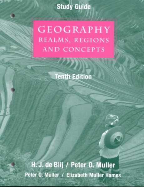Study Guide for Geography: Realms, Regions, and Concepts (10th Edition) cover