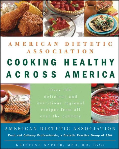 American Dietetic Association Cooking Healthy Across America cover