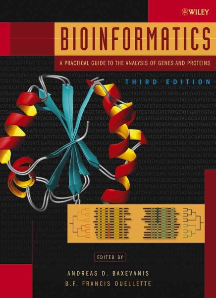 Bioinformatics: A Practical Guide to the Analysis of Genes and Proteins cover