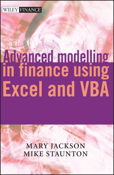 Advanced modelling in finance using Excel and VBA cover