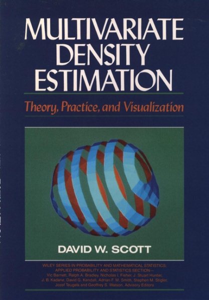 Multivariate Density Estimation: Theory, Practice, and Visualization cover