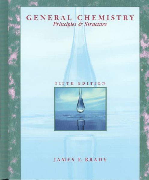 General Chemistry: Principles and Structure