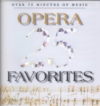 25 Opera Favorites cover